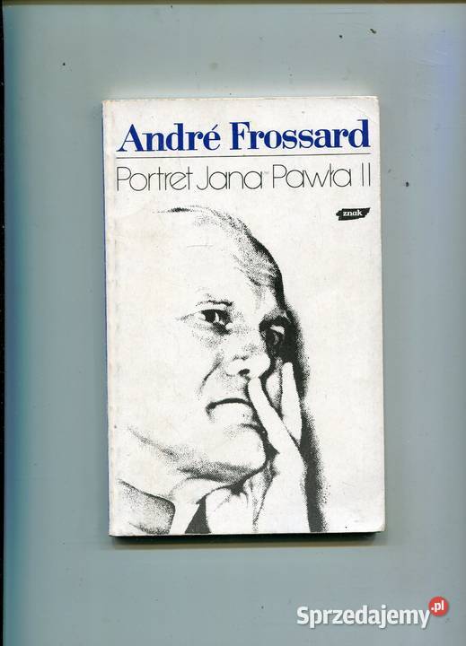 Portret Jana Pawła II Andre Frossard zachodniopomorskie Szczecin