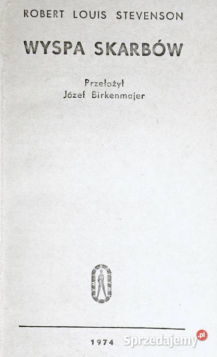 Wyspa skarbów Robert Louis Stevenson Rok wydania 1974 Chełm sprzedam