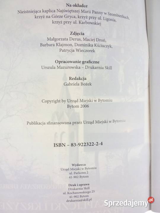 KAPLICZKI I KRZYŻE PRZYDROŻNE BYTOMIA DERUS M łódzkie Piotrków Trybunalski
