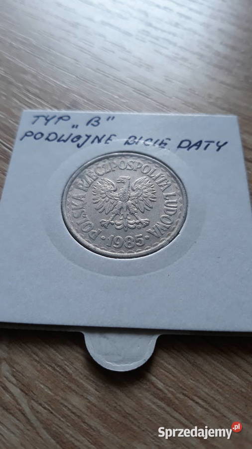 1 złoty 1985 rTyp BPodwójne bicie datyRR Konin sprzedam