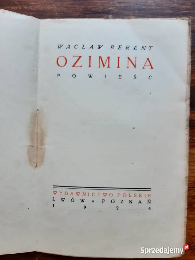 Wacław Berent Ozimina 1924 r sprzedam