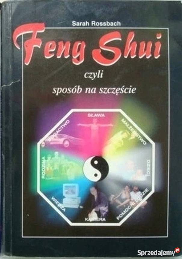 FENG SHUI CZYLI SPOSÓB NA SZCZĘŚCIE sprzedam