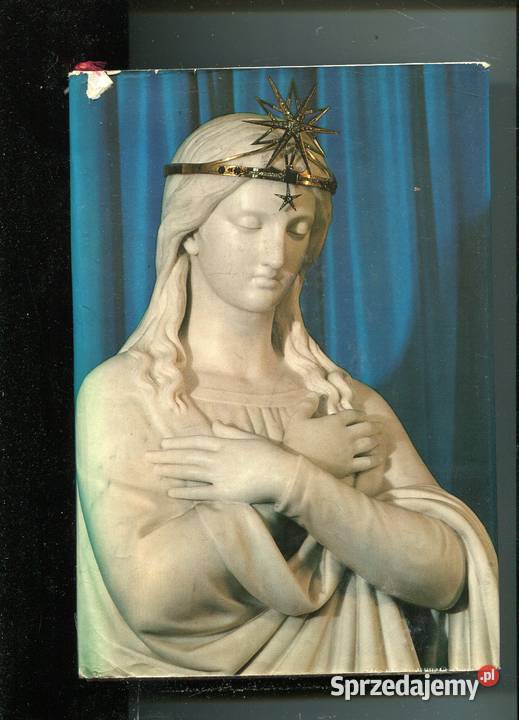 Z dawna Polski Królową Przewodnik sanktuariach