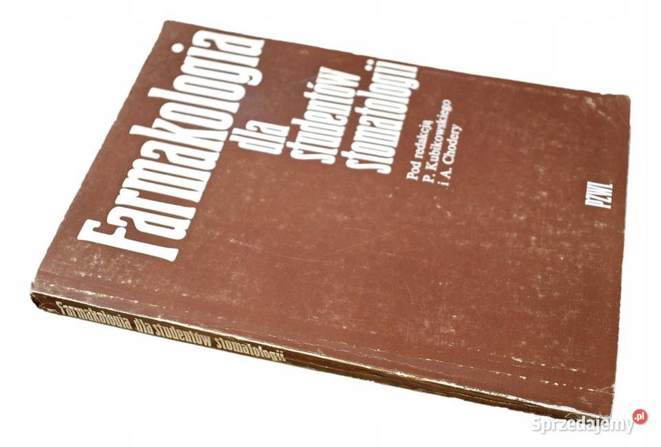 FARMAKOLOGIA STUDENTÓW STOMATOLOGII Kubikowski kujawsko-pomorskie