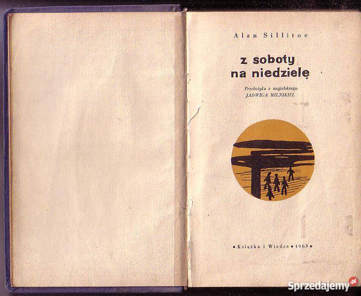 8987 Z SOBOTY NA NIEDZIELĘ ALAN SILLITOE Czyrna