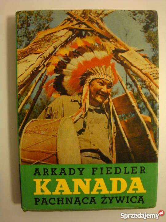 KANADA PACHNĄCA ŻYWICĄ FIEDLER ARKADY sprzedam