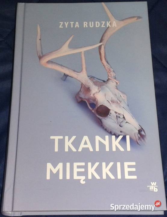 Tkanki miękkie Zyta Rudzka Chełm
