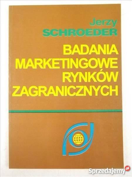 Schroeder Jerzy Badania marketingowe FA zachodniopomorskie Goleniów sprzedam