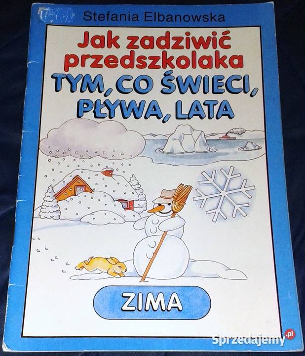 zadziwić przedszkolaka tym co świeci pływa lata lubelskie Chełm