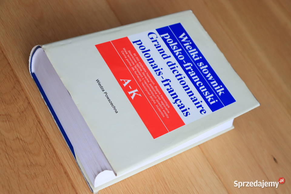 Wielki Słownik FrancuskoPolski WP tom 1 AK Warszawa
