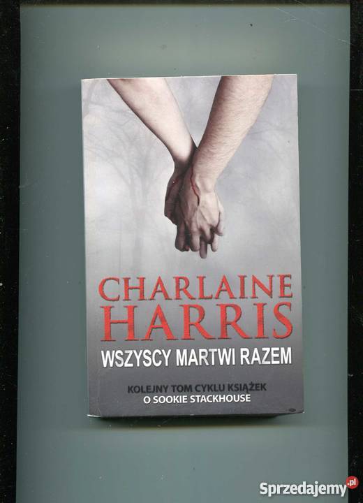 Wszyscy martwi razem Harris Szczecin