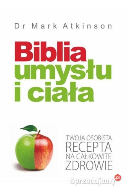 Biblia umysłu i ciała pomorskie Gdynia sprzedam