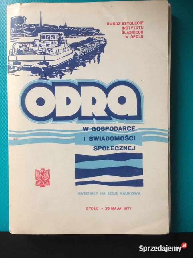 1453 Odra W Gospodarce i Świadomości Społecznej Szczecin