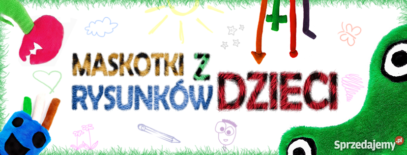 Maskotki z dziecięcych rysunków wyjątkowy 0+ Warszawa