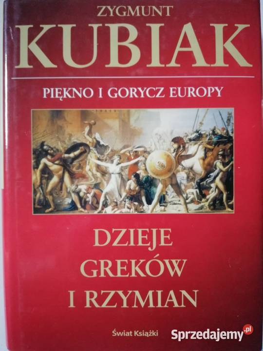 Dzieje Greków i Rzymian Zygmunt Kubiakk Kętrzyn
