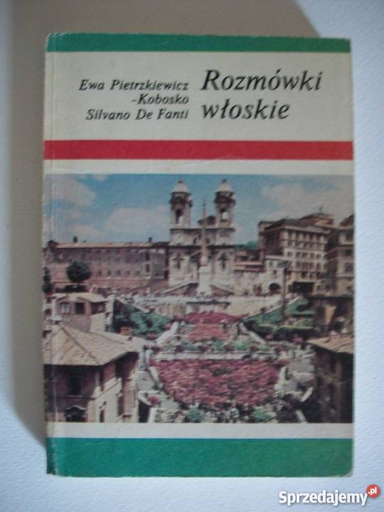 ROZMÓWKI WŁOSKIE EWA PIETRZKIEWICZKOBOSKO