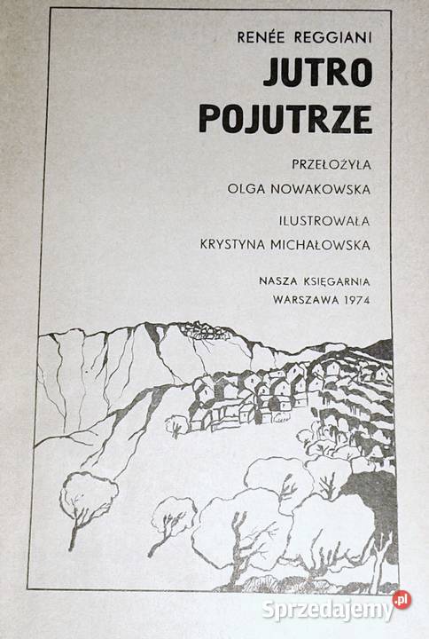 Jutro pojutrze Rene Reggiani Chełm