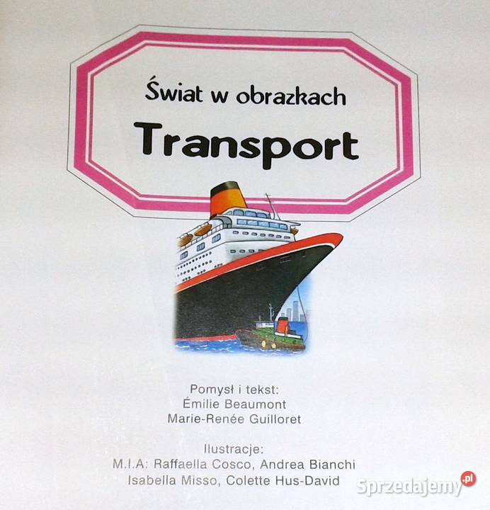 Świat w obrazkach Transport Emilie Beaumont Pozostałe Chełm