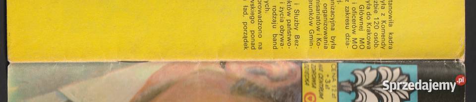 KAPITAN ŻBIK NIEWYGODNY ŚWIADEK 1981 Łódź