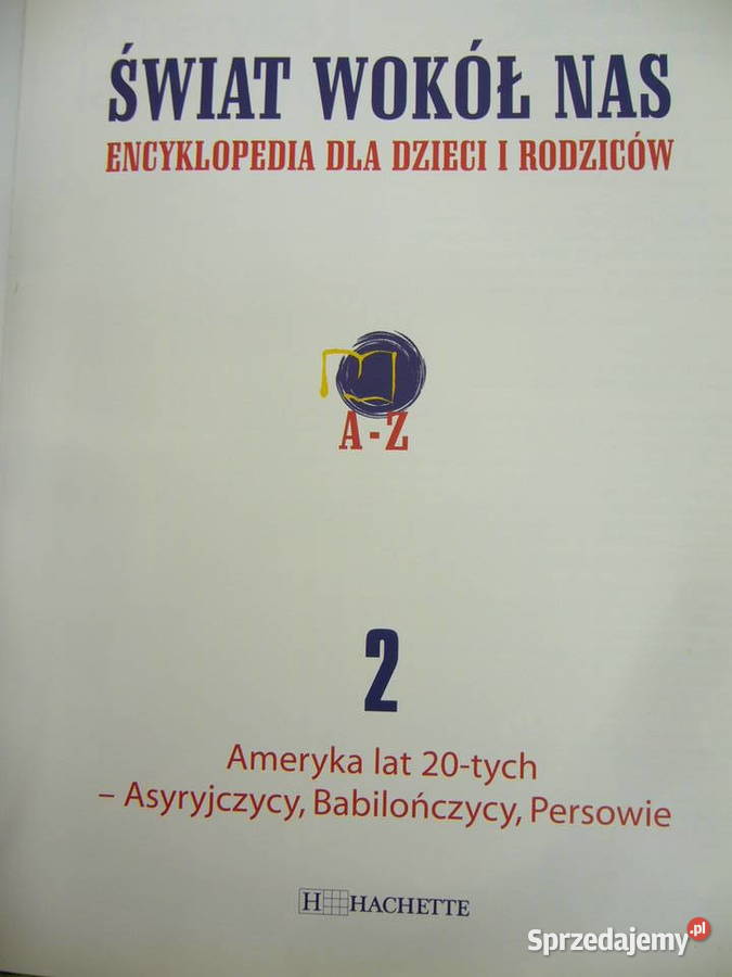Świat wokół nas Encyklopedia dzieci i rodziców 2 twarda sprzedam