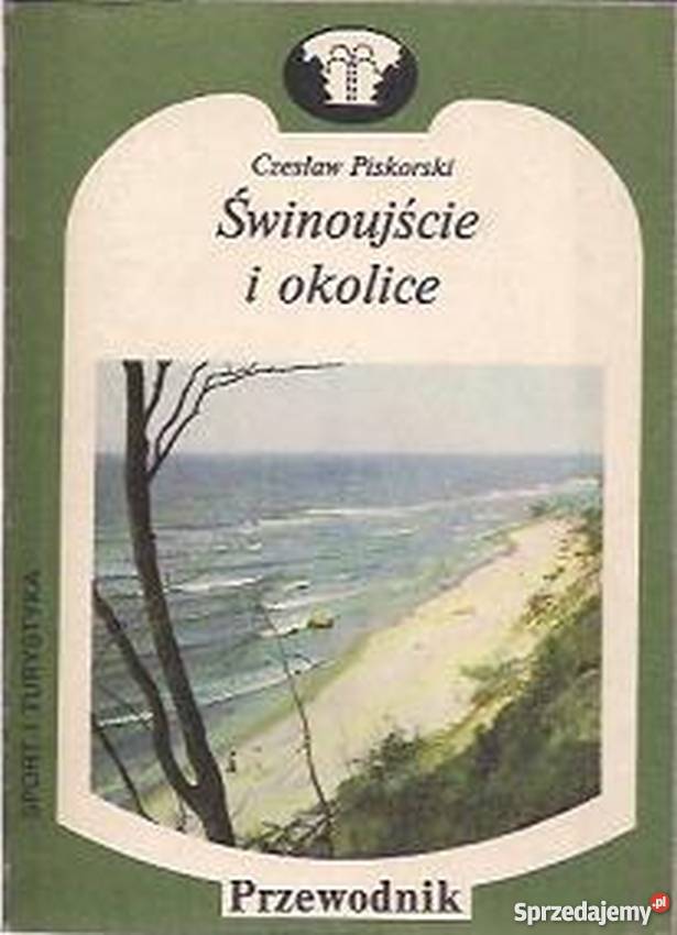 Świnoujście i Przewodnik Rok wydania 1985 Mapy i przewodniki