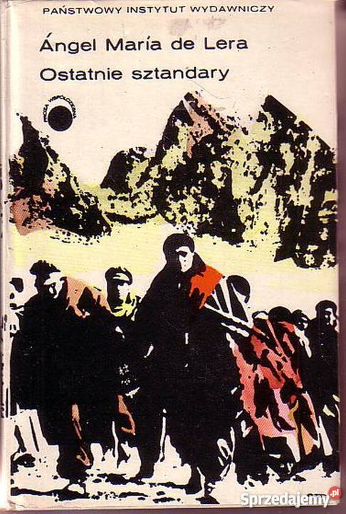 0200 OSTATNIE SZTANDARY ANGEL MARIA DE LERA Czyrna sprzedam