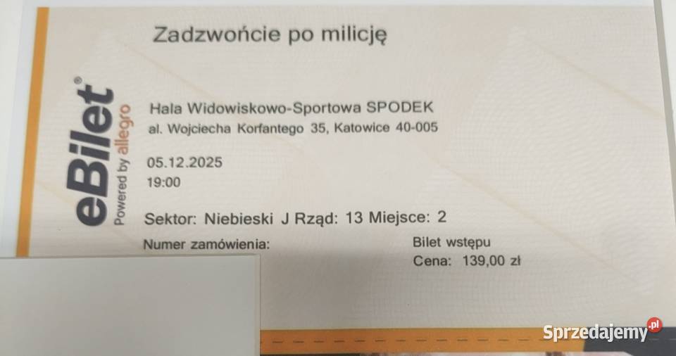 Bilety na koncertZadzwońcie milicję w Spodku Katowice