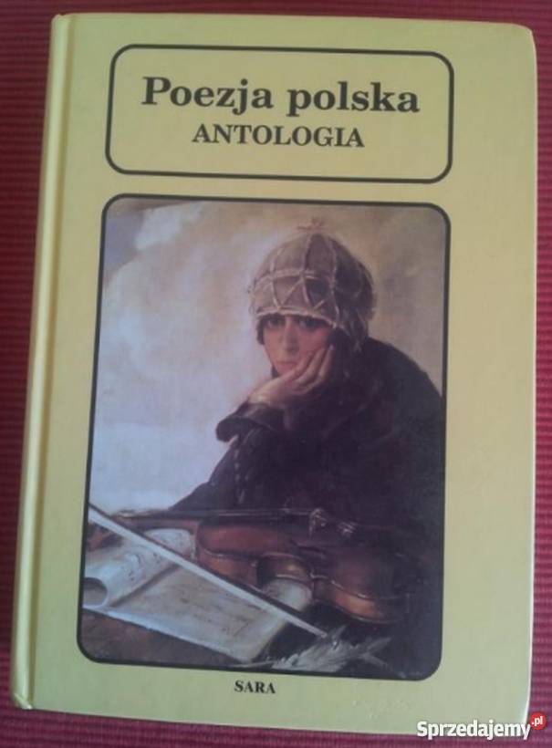 POEZJA POLSKA ANTOLOGIA RAJCA POLANICKI