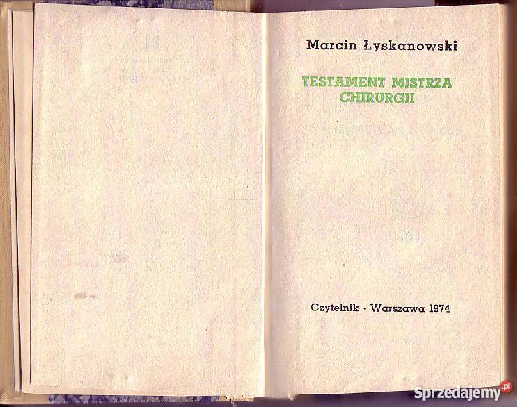 7022 TESTAMENT MISTRZA CHIRURGII MARCIN Czyrna sprzedam