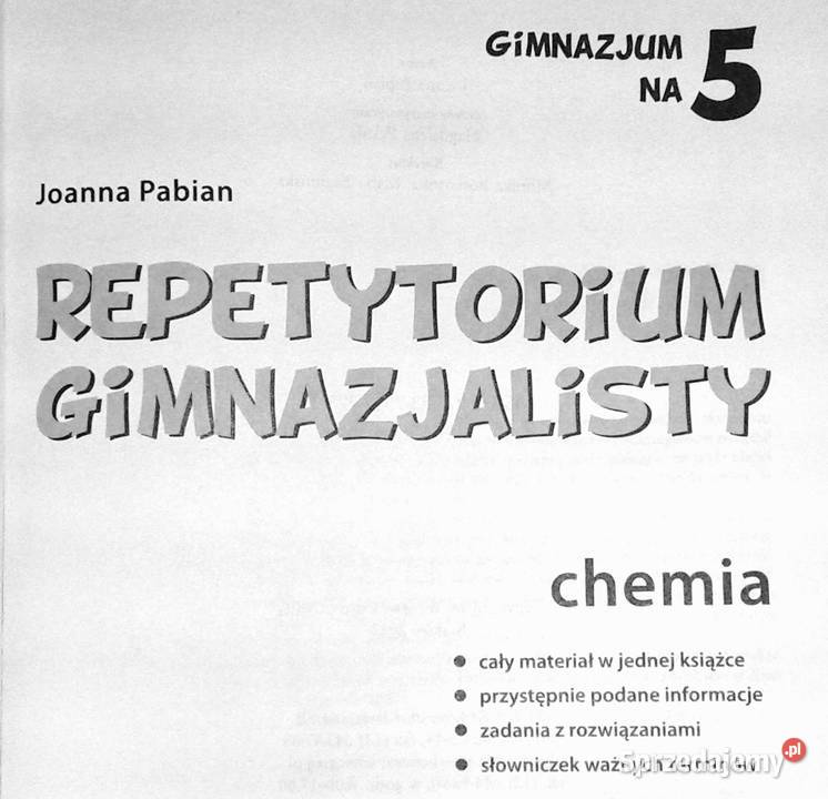 Chemia Repetytorium ginazjalisty Joanna Pabian Rok wydania 2012 Pozostałe Pozostałe Chełm