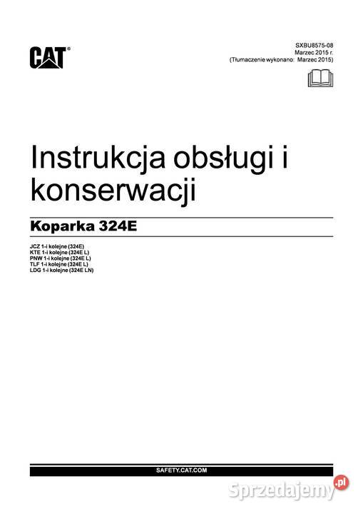Caterpillar 324E koparka gąsienicowa DTR Rok wydania 2015 małopolskie Kraków