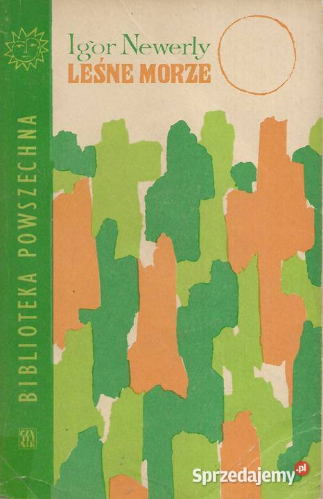 Leśne morze I Newerly Puławy