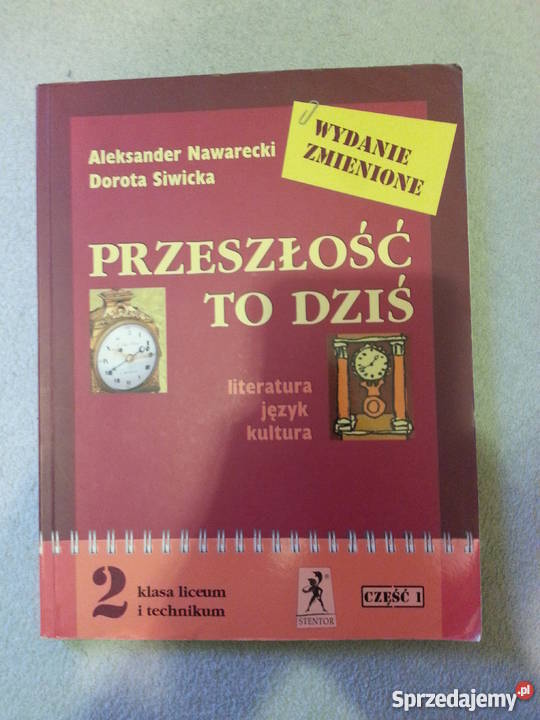 Przeszłość to dziś klasa 2 część 1 JĘZYK POLSKI STENTOR Nasielsk