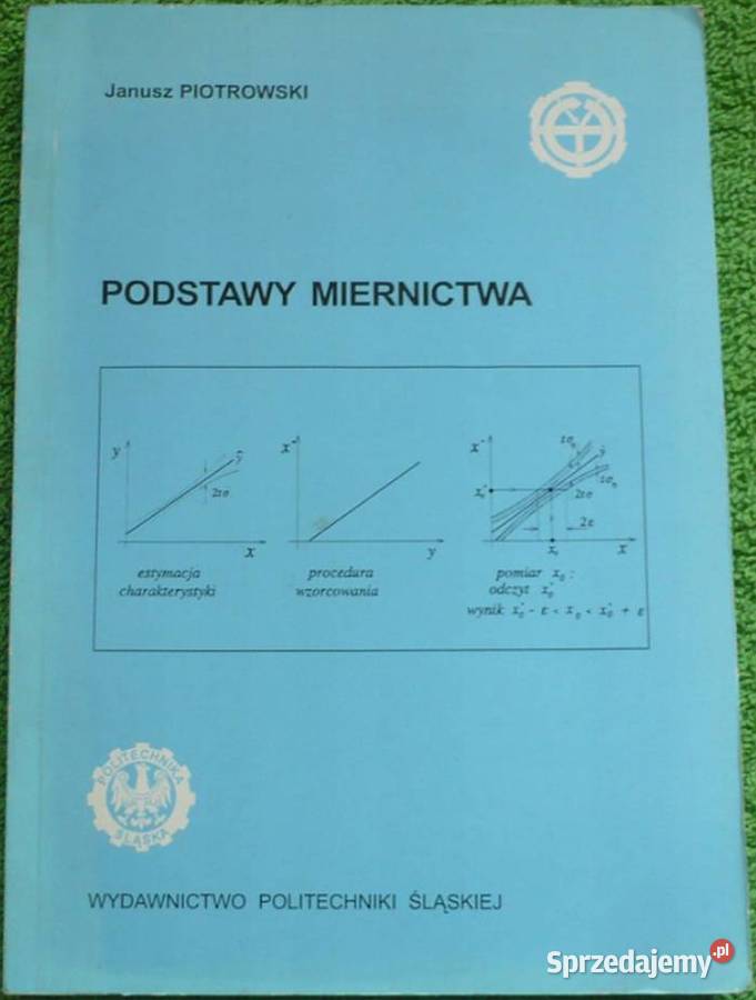 Podstawy Miernictwa Piotrowski Janusz Świdnica