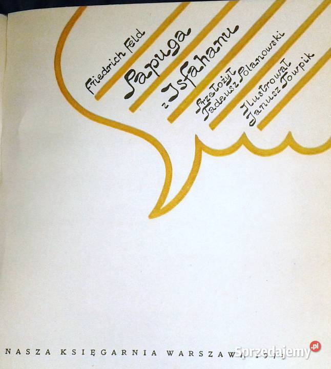 Papuga z Isfahanu Friedrich Feld Chełm sprzedam