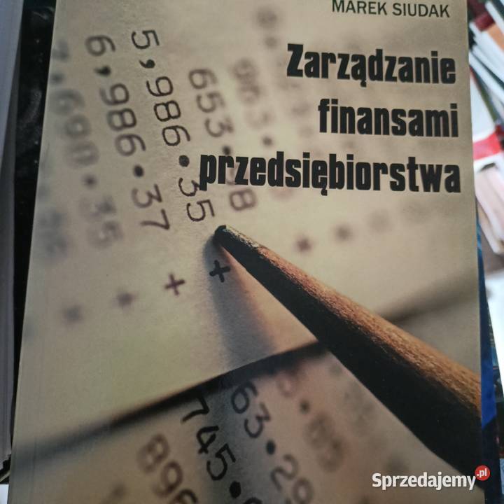 Zarządzanie finansami przedsiębiorstwa książki tradycyjny podręcznik Gdańsk sprzedam