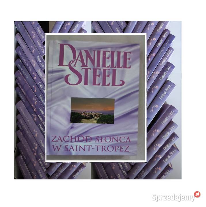Zachód słońca w SaintTropez Danielle Steel świętokrzyskie