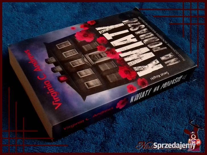 Kwiaty na Poddaszu tom 1 wydanie 2012 stan ISBN 9788377996546 Katowice