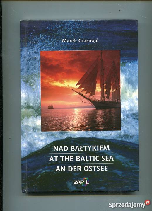 Bałtykiem At the Baltic Sea An der Ostsee zachodniopomorskie