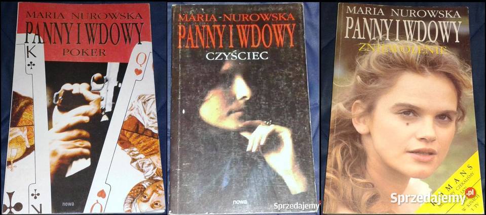 Panny i wdowy 3 częśći Maria Nurowska lubelskie Chełm