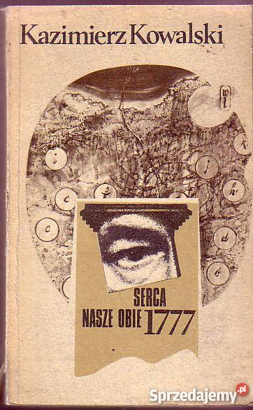5534 SERCA NASZE OBIE 1777 KAZIMIERZ KOWALSKI Czyrna
