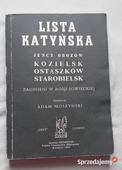 Adam Moszyński Lista katyńska Omnipress 1989 r Koźminek