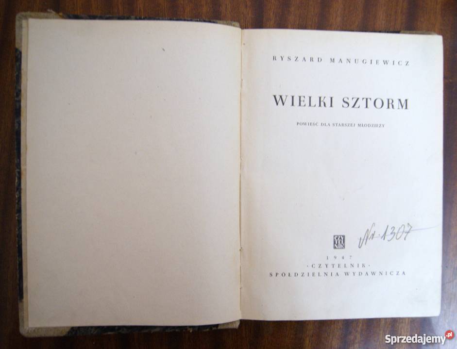 Ryszard Manugiewicz Wielki sztorm 1947 Parczew