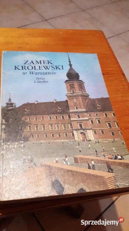 Książka Zamek królewski w Warszawie Janów Lubelski