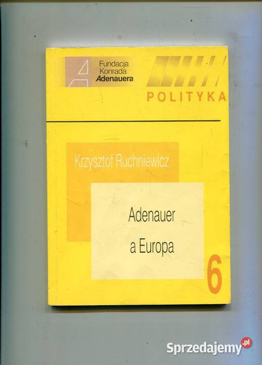 Adenauer a Europa Ruchniewicz miękka Pozostałe zachodniopomorskie Szczecin
