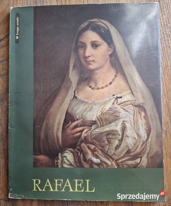 W kręgu sztuki Rafael Książki naukowe i popularnonaukowe małopolskie Kraków