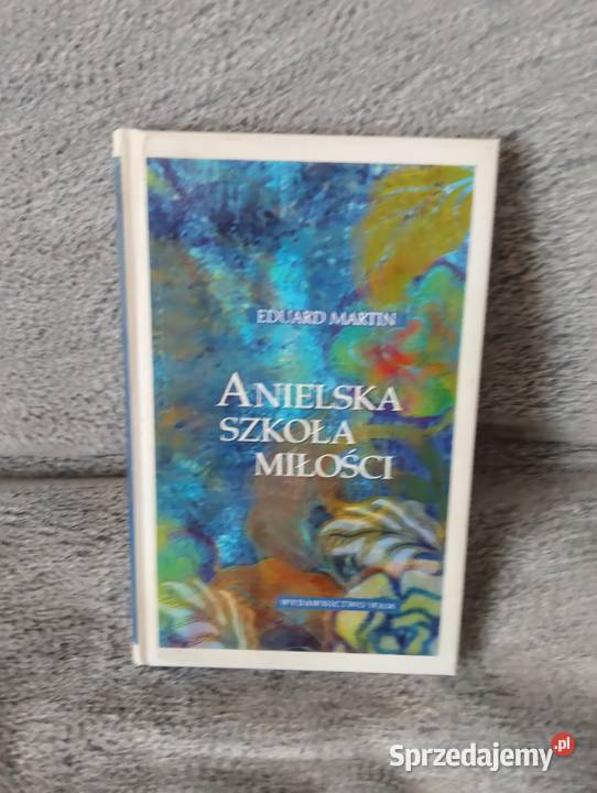 Anielska szkoła miłości EMartin dolnośląskie Oborniki Śląskie