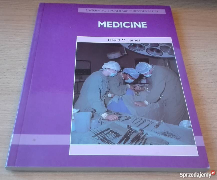 Medicine David V James English for Academic Gdańsk