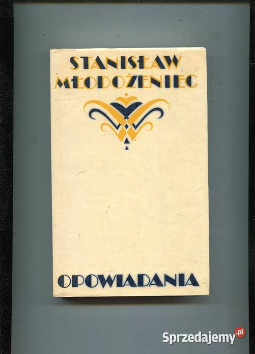 Opowiadania Stanisław Młodożeniec Szczecin
