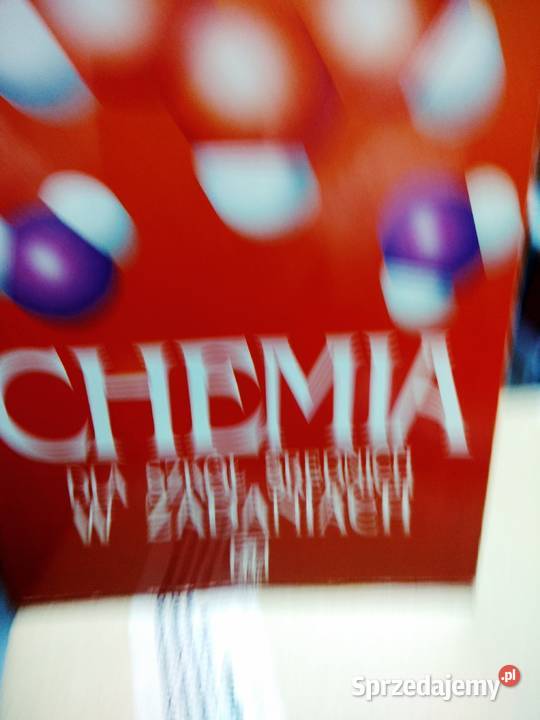 Chemia w zadaniach unikatowe książki używane Warszawa